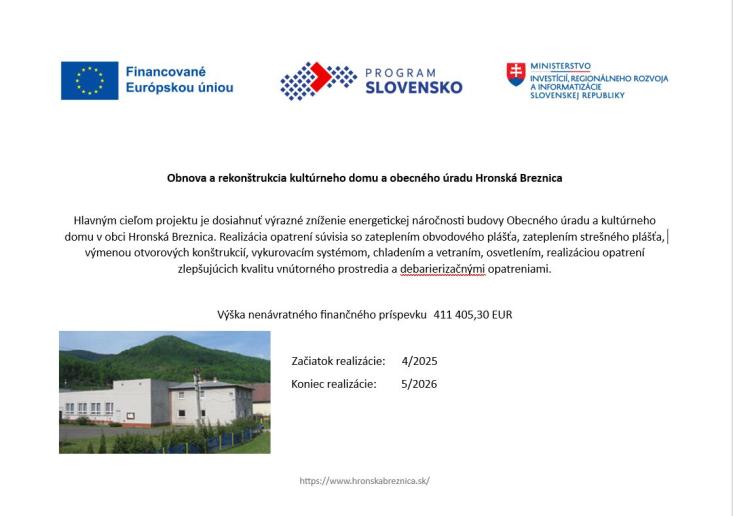 Obnova a rekonštrukcia kultúrneho domu a obecného úradu Hronská Breznica