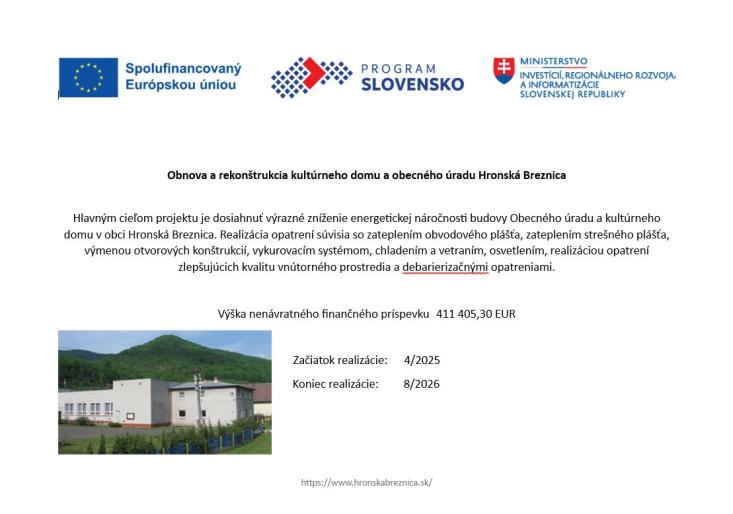 Obnova a&nbsp;rekonštrukcia kultúrneho domu a&nbsp;obecného úradu Hronská Breznica